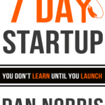 The Seven Day Startup - Dan Norris