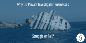 private investigator failure struggle