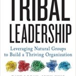 Tribal Leadership - David Logan
