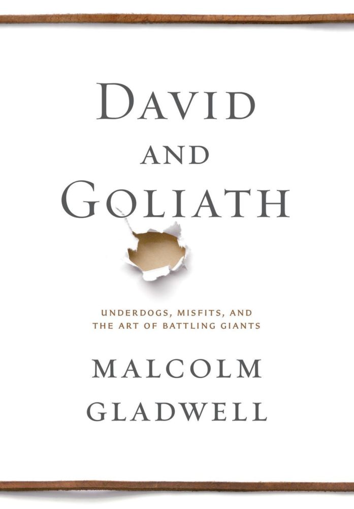 david and goliath malcolm gladwell