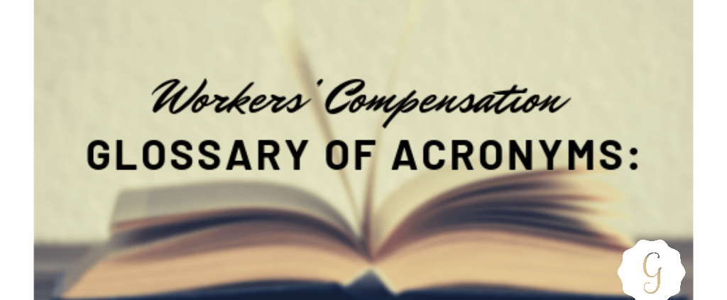 Workers' Compensation Acronyms